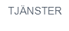 Tj&auml;nster